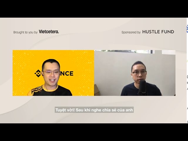 CEO sàn Binance Changpeng Zhao và tham vọng với hệ sinh thái tiền mã hoá tại Việt Nam CEO sàn Binance Changpeng Zhao và tham vọng với hệ sinh thái tiền mã hoá tại Việt Nam