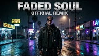 2Pac—Faded Soul (Sonic Bass.2 Remix)