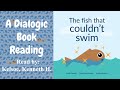 The fish that couldnt swim read by kelsoe kenneth h