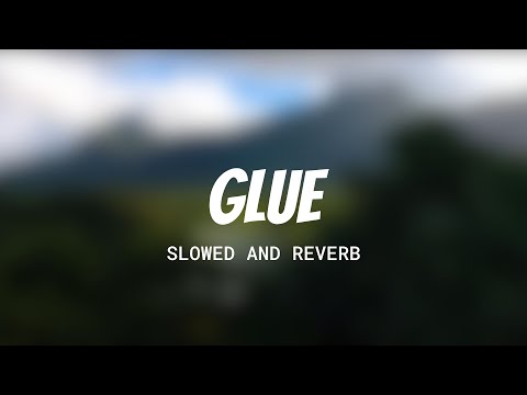 BICEP - GLUE