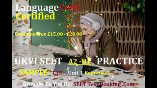 LTE SELT TEST SAMPLE A2 - B1: UNIT 1. EXERCISE 5 TUTORIAL