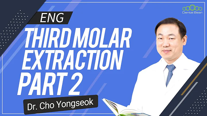 [ENG] Introduction of Third Molar Extraction - [Dr...