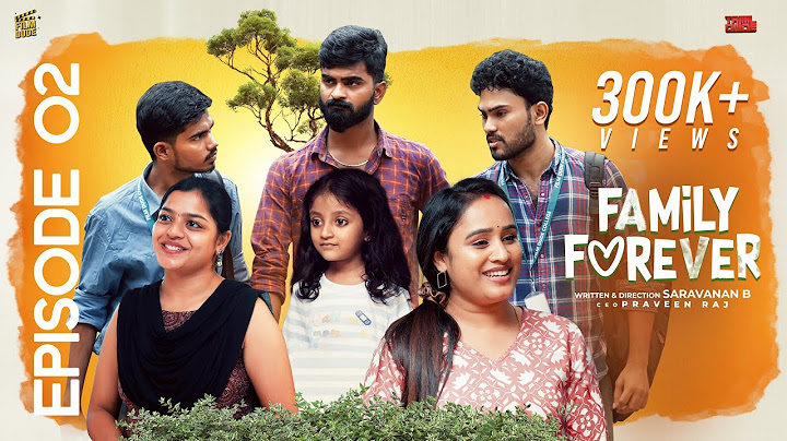Family Forever 💙|Episode- 02| Aareesh |Zarah| With English Subtitles| Tamil Web Series |Film Dude|4K