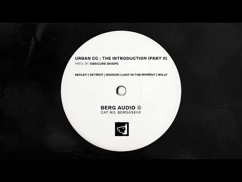 URBAN CC (Obscure Shape) - Lost in the Moment