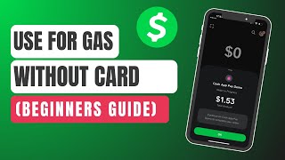 How To Use Cash App At Gas Station Without Card (2025)