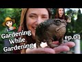 DECORATING A 🔥 GARDEN | gardening 👩🏻🌾 while gardening 💨 ep.03