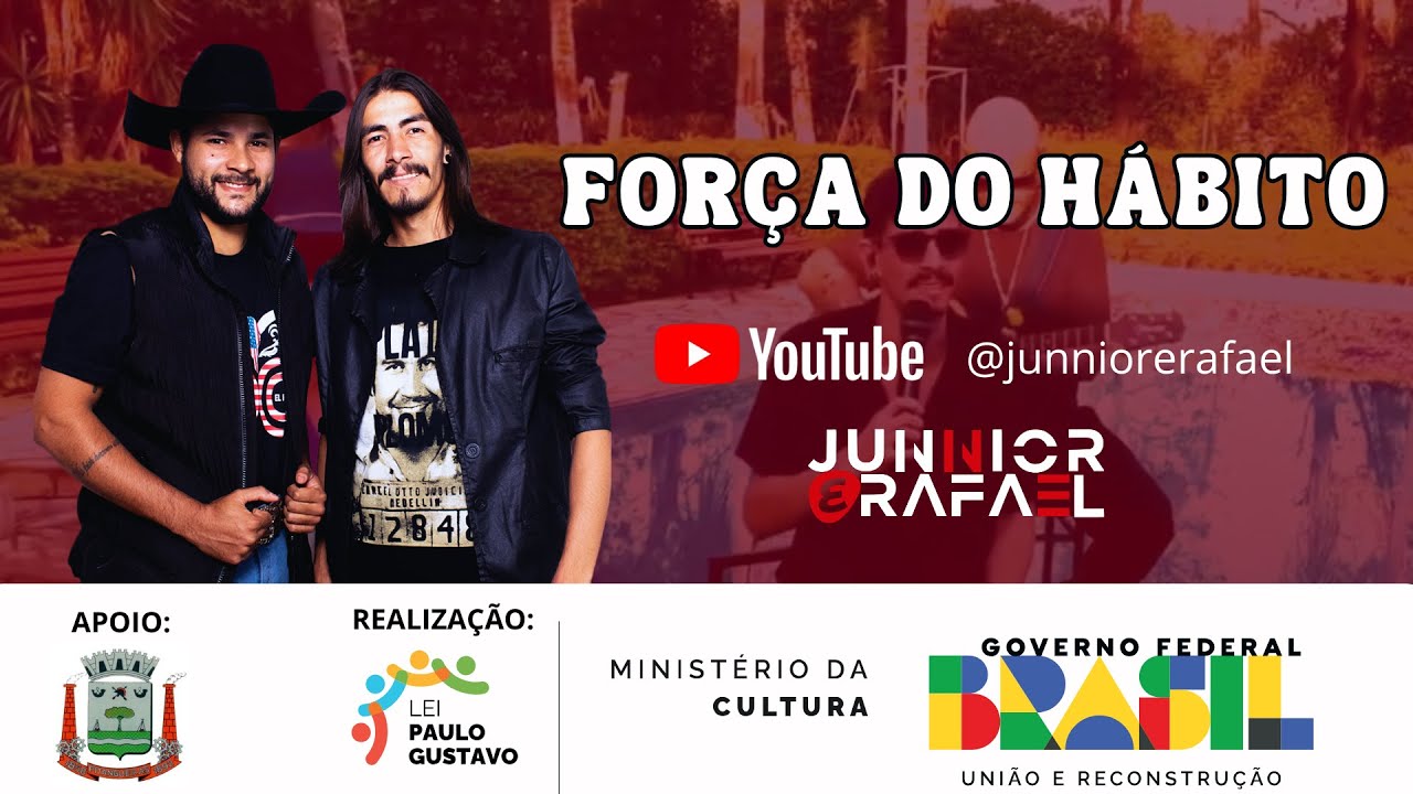 Junnior e Rafael - FORÇA DO HÁBITO (Clipe Oficial)