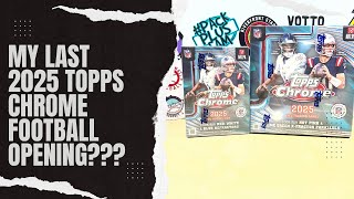 My Last 2025 Topps Chrome Football Rip?  Mega Box & Blaster Box Opening