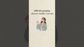 Dyscalculia