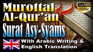 Murottal Surat Asy Syams English Translation, Syeikh Abdul Fattah Barakat #091