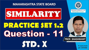 Similarity Class 10 | Practice Set 1.2 | Question 11 | Geometry | Maharashtra Board