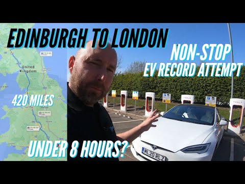 Edinburgh to London Non-Stop in an Electric Car? Tesla Model S Long Range vs 420 Miles
