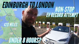 Edinburgh to London NON-STOP in an ELECTRIC CAR? Tesla Model S Long Range v 420 miles