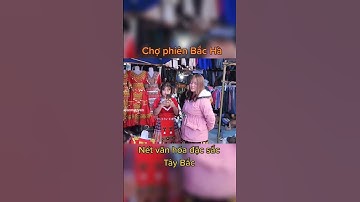 Chợ phiên Bắc Hà sặc sỡ sắc mầu vùng cao Tây Bắc #dulich #taybac #lamtucaonguyen #chợphiênbắchà