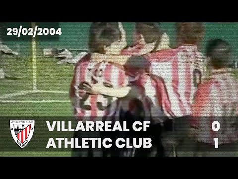 ⚽️ [Liga 03/04] J26 I Villareal CF 0 - Athletic Club 1 I LABURPENA