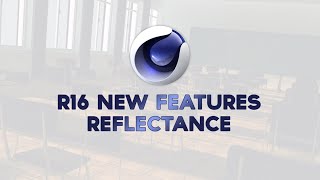 Cinema 4D R16: Reflectance Channel