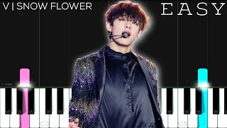 BTS V - Snow Flower (feat. Peakboy) | EASY Piano Tutorial