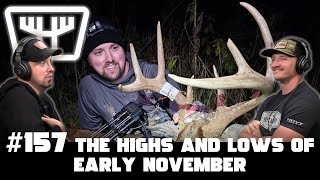 The Highs and Lows of Early November | HUNTR Podcast #157