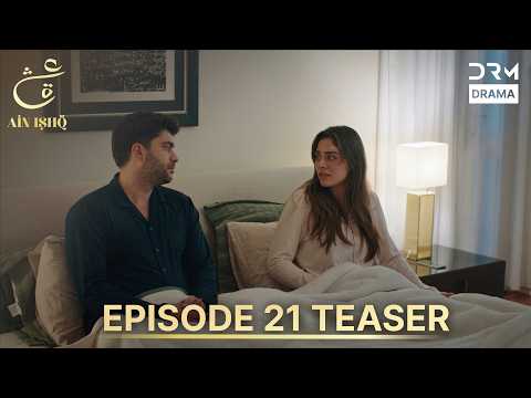 Ain Ishq Season 4 One Love Episode 21 Teaser | TOMORROW at 8 PM | Turkish Drama in Urdu Dubbed UD2R