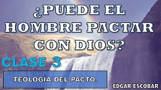 CARACTERISTICAS DE LOS PACTOS 2da Parte   #biblialibre  #edgarescobar