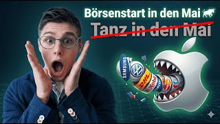 Wir tanzen live ins Sommerloch "Sell in May and go away!" | Earnings und Ausblick