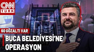 SON DAKİKA🚨İzmir Buca Belediyesi'ne Yolsuzluk Operasyonu: Başkan Görkem Duman Dahil 60 Gözaltı