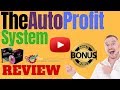 The Auto Profit System Review ⚠️WARNING⚠️ DON'T GET THIS WITHOUT MY 👷CUSTOM👷 BONUSES!!