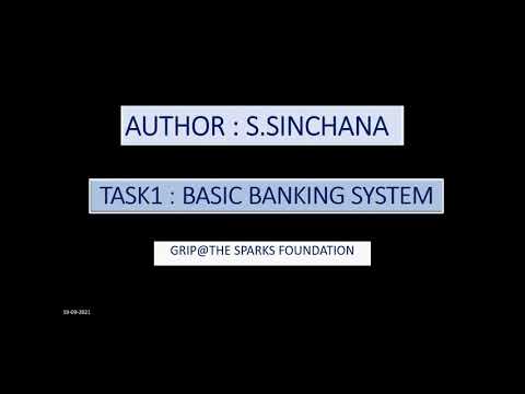 Task1 || Basic Banking System || GRIP The Sparks Foundation Internship Task|| GripSeptember21