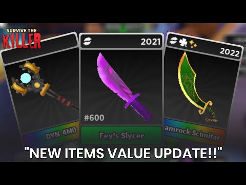 Shamrock Scimitar Raised!! New Value List Update Survive The Killer