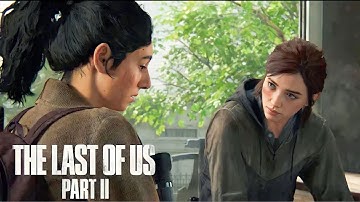 THE LAST OF US 2 Part 9 Gameplay Walkthrough  [ 4k 60fps ] - No Commentary
