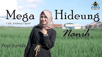 MEGA HIDEUNG (Yayan Jatnika) - NANIH (Cover Pop Sunda)