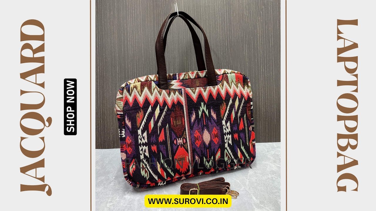 Stylish and Functional Jacquard Laptop Bags for Women and Men Surovi Bags YouTube