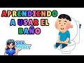 Canción para Aprender a Usar el Baño | Potty Training para Niños | Música Infantil Educativa