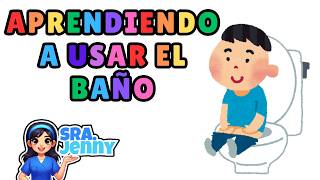 Canción para Aprender a Usar el Baño | Potty Training para Niños | Música Infantil Educativa