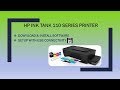 HP Ink Tank 115 | 118  | 119 : Download,  install software and connect using USB connection