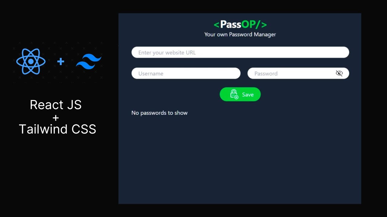Password Manager using React JS, Tailwind CSS, and MongoDB - YouTube
