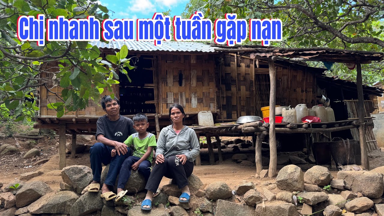 CHỊ NHANH GẶP NẠN sau một tuần đã ổn || 365