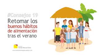 #Consejo19 Cómo retomar los buenos hábitos de alimentación tras las vacaciones de verano