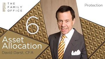 Asset Protection: Asset Allocation with David Darst | The Family Office