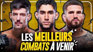 Les combats les plus HYPANTS qui arrivent à l'UFC