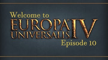 Welcome to Europa Universalis IV Let
