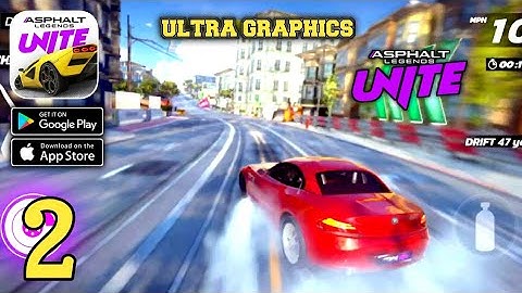 Asphalt Legends Unite - ULTRA GRAPHICS - (Android,IOS) Part 2