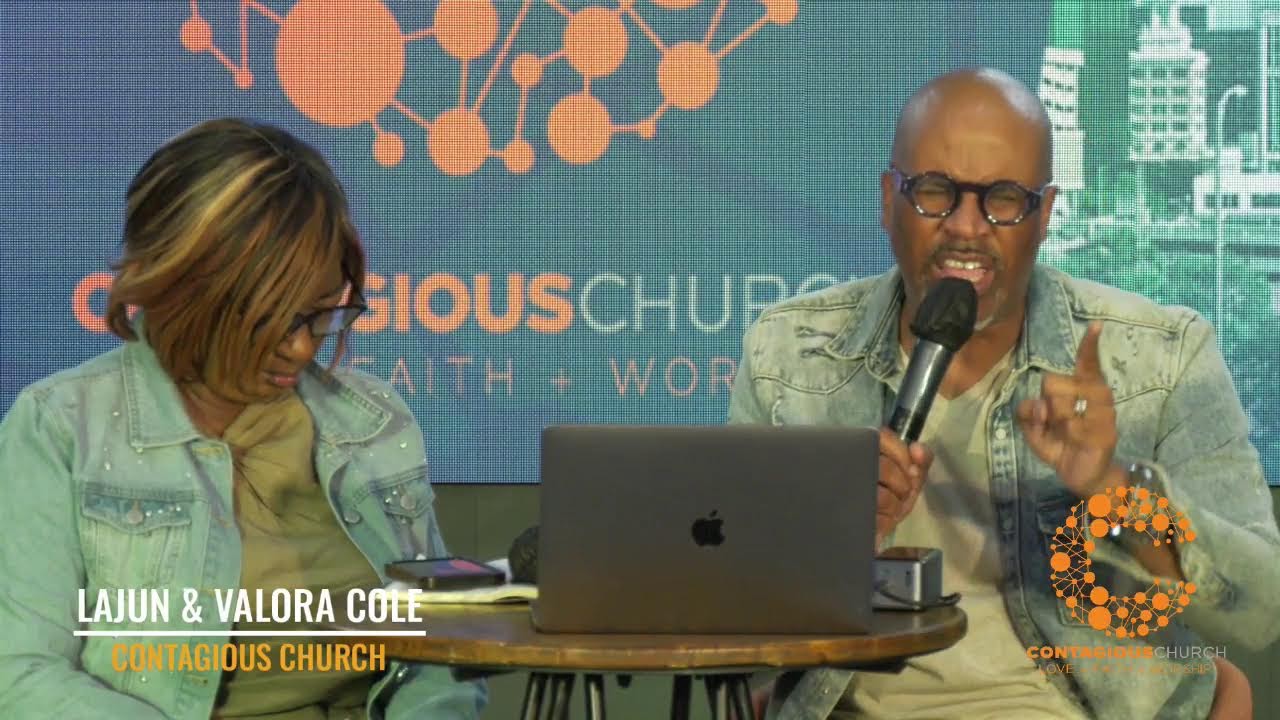 Overflow: Rivers of Living Water | Contagious Church | LaJun & Valora Cole