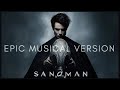 The Sandman | Trailer Song | Mr.Sandman Epic Version