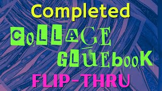 Completed Collage Glue Book Flip Thru