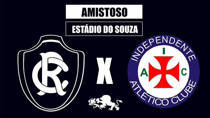 ⚽AMISTOSO - REMO 5 x 3 INDEPENDENTE