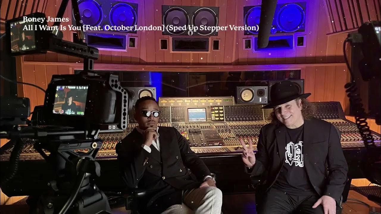 Boney James – All I Want Is You feat. October London (Sped Up Stepper Version) Boney James – All I Want Is You feat. October London (Sped Up Stepper Version)