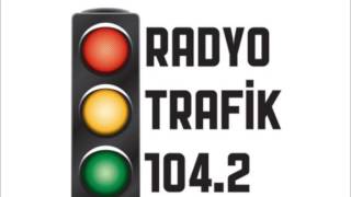 trafik radyo dinle Resimi