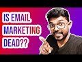 Is Email Marketing Dead? 📧⚰️