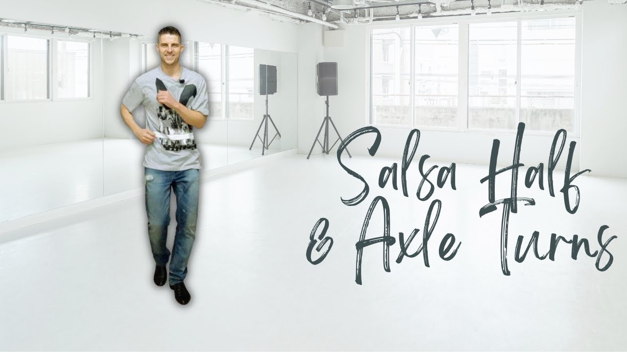 Salsa Half Turn and Half Axle Turn Breakdown - YouTube